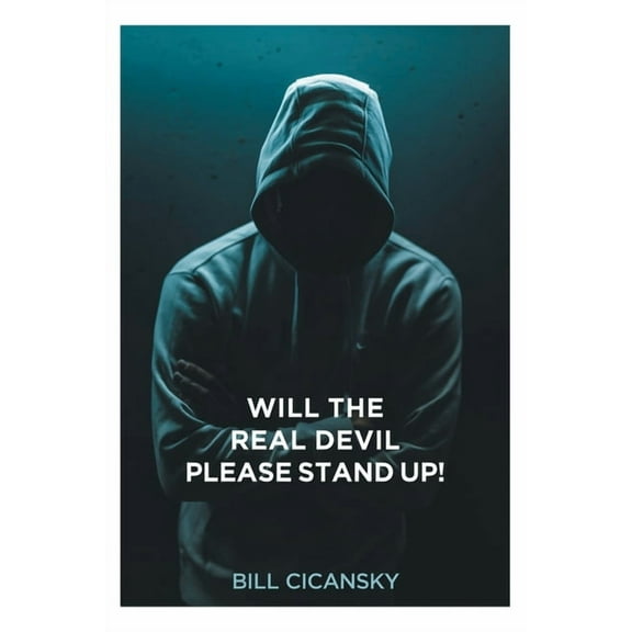 Will the Real Devil Please Stand Up! (Paperback)