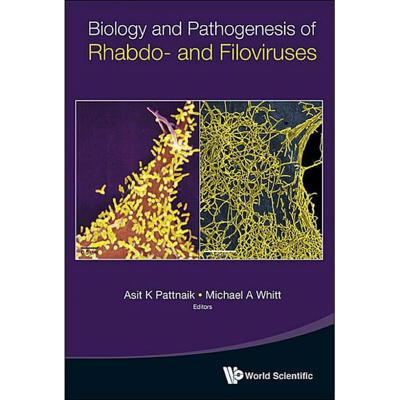 Biology and Pathogenesis of Rhabdo- And Filoviruses, (Hardcover)