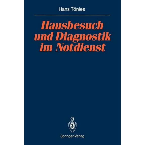 Hausbesuch Und Diagnostik Im Notdienst, (Paperback)