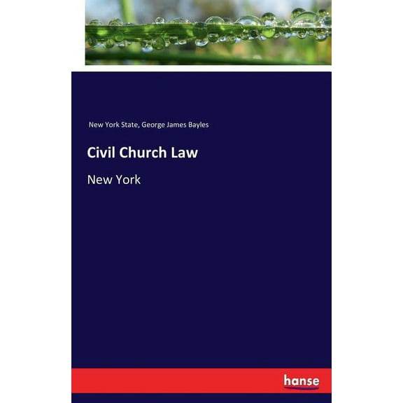 Civil Church Law: New York, (Paperback)