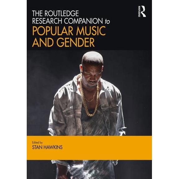 The Routledge Research Companion to Popular Music and Gender (Hardcover)