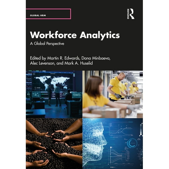 Global HRM Workforce Analytics: A Global Perspective, (Paperback)