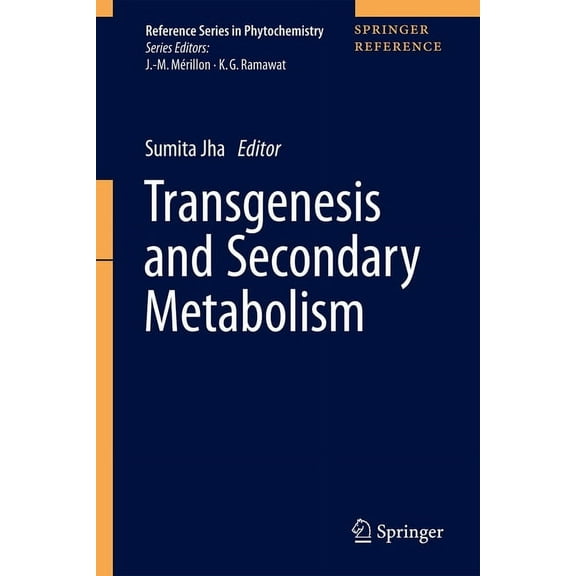 Reference Phytochemistry Transgenesis and Secondary Metabolism, (Hardcover)