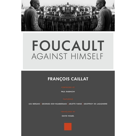 Foucault Against Himself (Paperback)