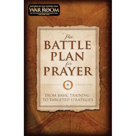 Pre-Owned The Battle Plan for Prayer: From Basic Training to Targeted Strategies, 9781433688669, 1433688662, Paperback,