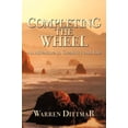 thumbnail image 1 of Completing the Wheel: An Adventure in Creativity and Life, 1 of 3