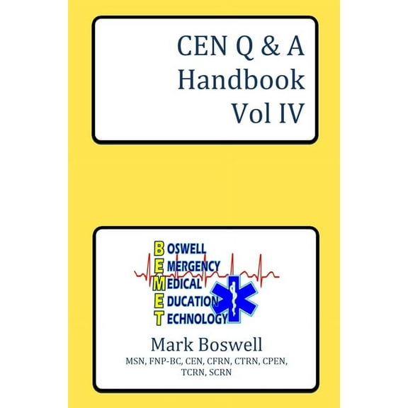 CEN Q&A Handbook Vol IV, (Paperback)
