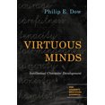 thumbnail image 2 of Pre-Owned Virtuous Minds: Intellectual Character Development (Paperback) 0830827145 9780830827145, 2 of 2