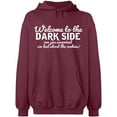 thumbnail image 2 of OXI Hoodie Sweatshirt - Welcome To The Dark Side, Basic Casual Hoodie for Men's and Women Fleece Hoodie Long Sleeve - Maroon Small, 2 of 3