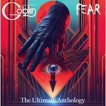 Claudio Simonetti's Goblin - Fear: The Ultimate Anthology - Music & Performance - Vinyl