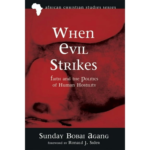 African Christian Studies: When Evil Strikes (Paperback)