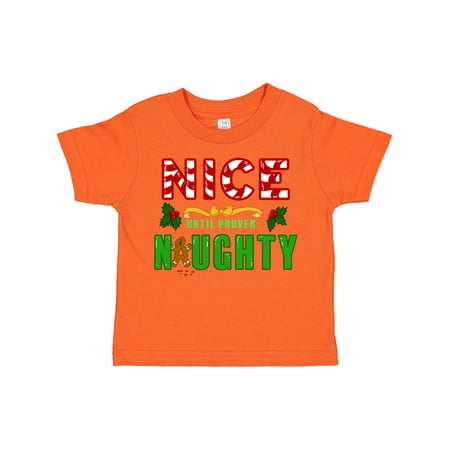 

Inktastic Nice Until Proven Naughty with Holly and Gingerbread Man Boys or Girls Toddler T-Shirt