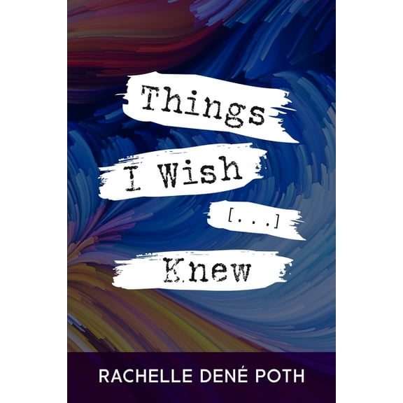 Things I Wish [...] Knew, (Paperback)