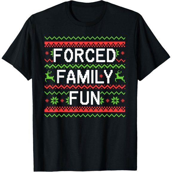 Family Forced Fun Funny Sarcastic Christmas Pajama Family T-Shirt