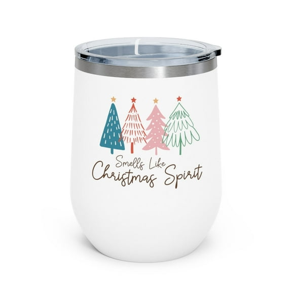 Smells Like Christmas Spirit - Holiday 12oz Insulated Wine Tumbler
