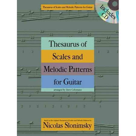 Thesaurus of Scales and Melodic Patterns for (Best Scales To Learn On Guitar)