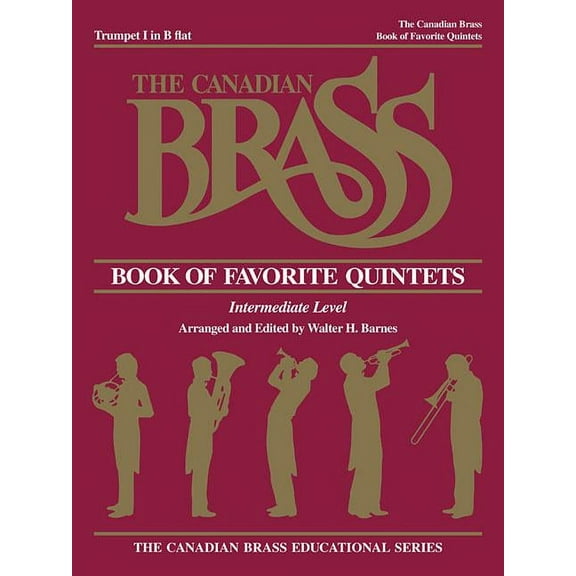 The Canadian Brass Book of Favorite Quintets, (Paperback)