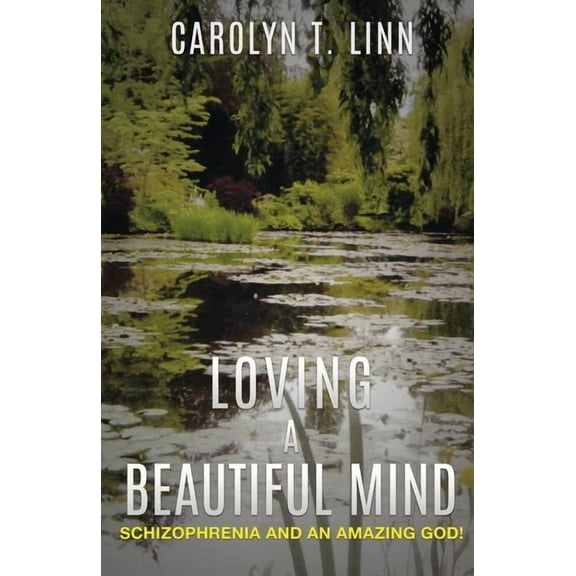 Loving a Beautiful Mind, (Paperback)