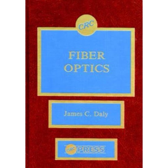 Pre-Owned Fiber Optics, 9780849351037, 0849351030, Hardcover, 1 edition