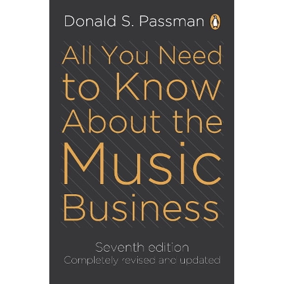 Pre-Owned All You Need to Know about the Music Business (Paperback) 0670918865 9780670918867
