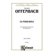 Kalmus Edition: La Perichole: English Language Edition, Vocal Score (Paperback)