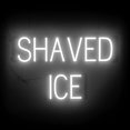 thumbnail image 1 of SpellBrite SHAVED ICE LED Sign for Business. 35.0" x 6.3" White SHAVED ICE Sign Has Neon Sign Look With Energy Efficient LED Light Source. Visible from 500+ Feet, 8 Animation Settings., 1 of 4
