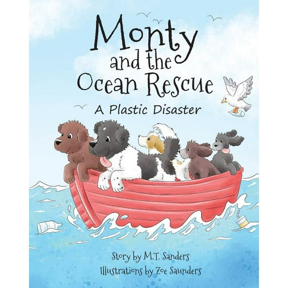 Monty and the Ocean Rescue: A Plastic Disaster, (Paperback)