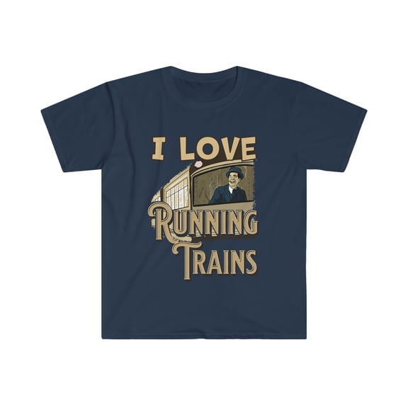 I Love Running Trains Funny Unisex Softstyle T-Shirt