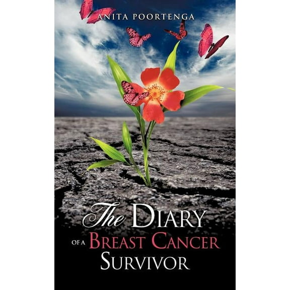 The Diary of a Breast Cancer Survivor, (Paperback)