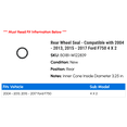thumbnail image 2 of Rear Wheel Seal - Compatible with 2004 - 2013, 2015 - 2017 Ford F750 4 X 2 2005 2006 2007 2008 2009 2010 2011 2012 2016, 2 of 2