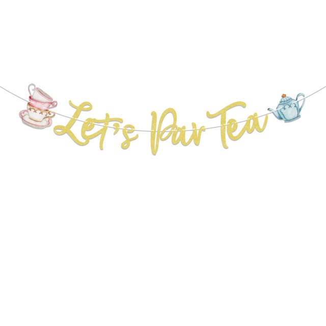 Banner Let's Par Tea Party, decoración dorada con purpurina