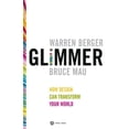 thumbnail image 2 of Pre-Owned Glimmer: How Design Can Transform Your World Paperback, 2 of 2
