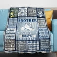 thumbnail image 2 of Best Brother Gifts Idea, Funny Gifts for Brother from Sister, Happy Birthday Gifts for Brother, Brother To Brother Gift, to My Brother Gift for Christmas Graduation, Brother Blanket Gifts 80"X60", 2 of 6
