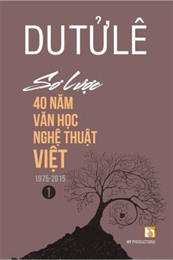 Pre-Owned So Luoc 40 Nam Van Hoc Nghe Thuat Viet (Volume 1)