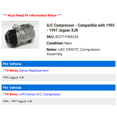 thumbnail image 2 of A/C Compressor - Compatible with 1995 - 1997 Jaguar XJR 1996, 2 of 2