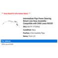 thumbnail image 2 of Intermediate Line Power Steering Return Line Hose Assembly - Compatible with 2006 RX330, 2 of 2