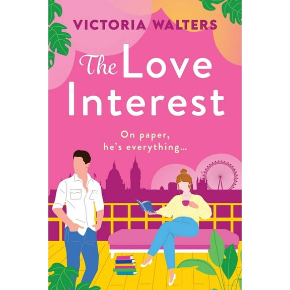 The Love Interest, (Paperback)