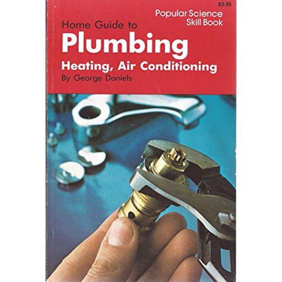 Pre-Owned Home Guide to Plumbing, Heating, and Air Conditioning (Hardcover) 0060109572 9780060109578
