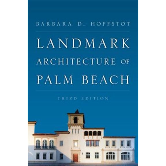 Pre-Owned Landmark Architecture of Palm Beach, (Paperback)