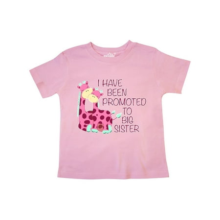 - i have been promoted to big sister pink Toddler T-Shirt