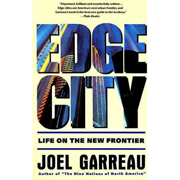 Edge City : Life on the New Frontier 9780385424349 Used / Pre-owned