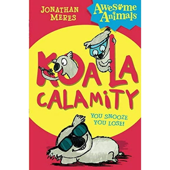Koala Calamity