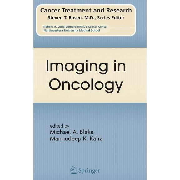 Cancer Treatment and Research Imaging in Oncology, Book 143, (Hardcover)
