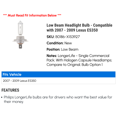 thumbnail image 2 of Low Beam Headlight Bulb - Compatible with 2007 - 2009 ES350 2008, 2 of 2
