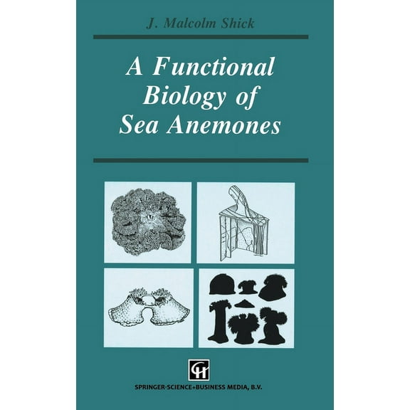 Therapy in Practice Series A Functional Biology of Sea Anemones, (Hardcover)