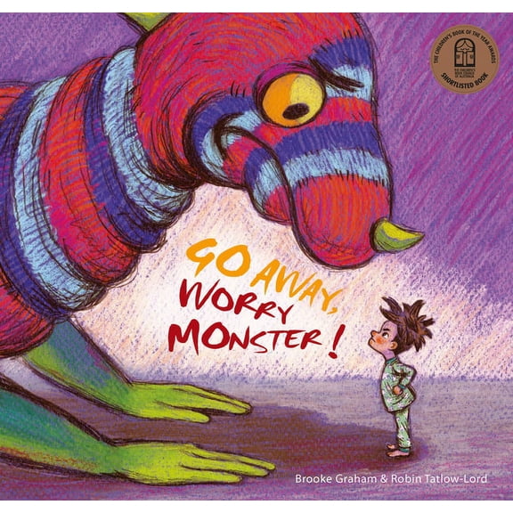 Go Away, Worry Monster!, (Hardcover)