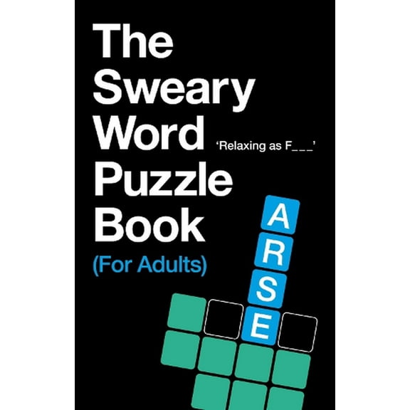 The Sweary Word Puzzle Book (For Adults) C. Hill (Paperback)