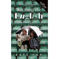 thumbnail image 1 of Pre-Owned Watching the English: The Hidden Rules of English Behaviour (Paperback) by Kate Fox, 1 of 1
