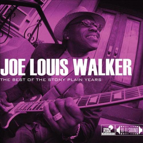 Joe Louis Walker le Meilleur des Années de Plaine Pierreuse [CD]