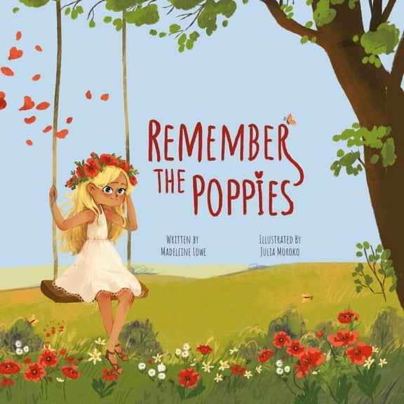 Remember the Poppies, (Paperback)